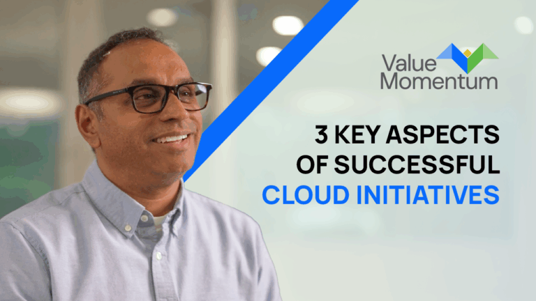 3 Key Aspects of Successful Cloud Initiatives in Insurance